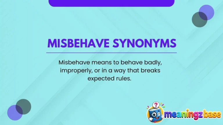 Misbehave Synonyms