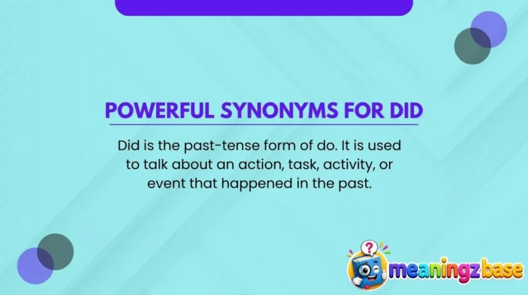 Powerful Synonyms for Did
