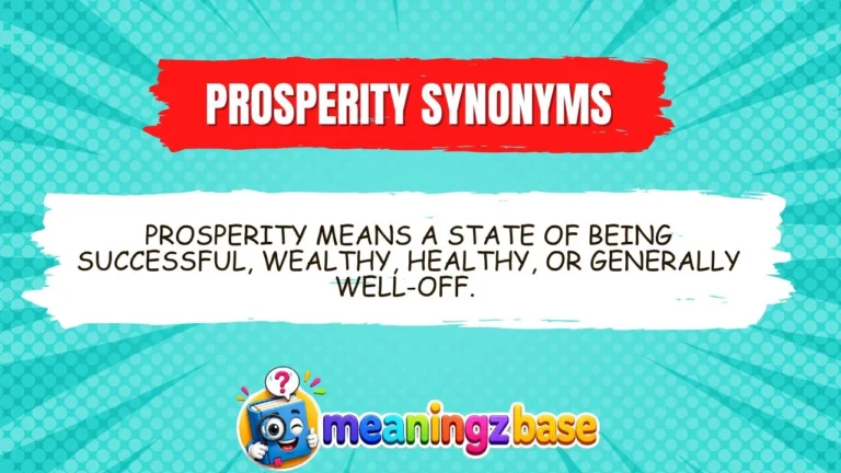 Prosperity Synonyms