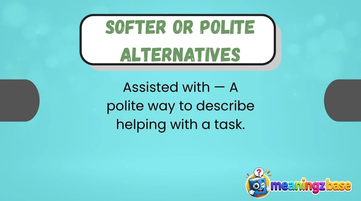 Softer or Polite Alternatives