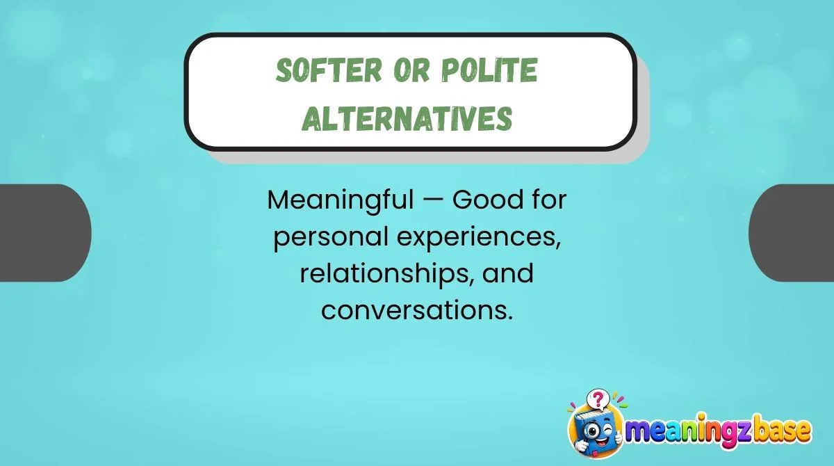 softer-or-polite-alternatives Softer or Polite Alternatives