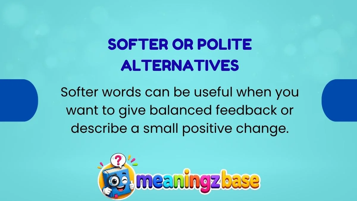 Softer or Polite Alternatives