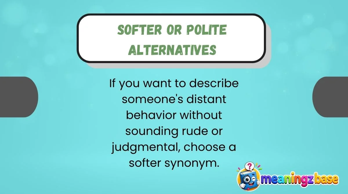 Softer or Polite Alternatives
