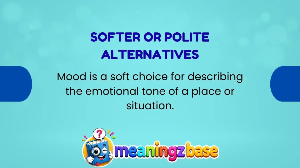 Softer or Polite Alternatives