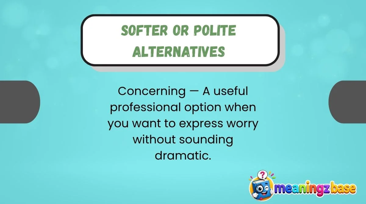 Softer or Polite Alternatives