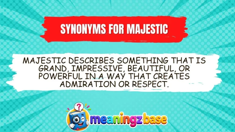 Synonyms for Majestic