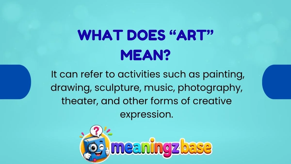 what-does-art-mean What Does “Art” Mean?