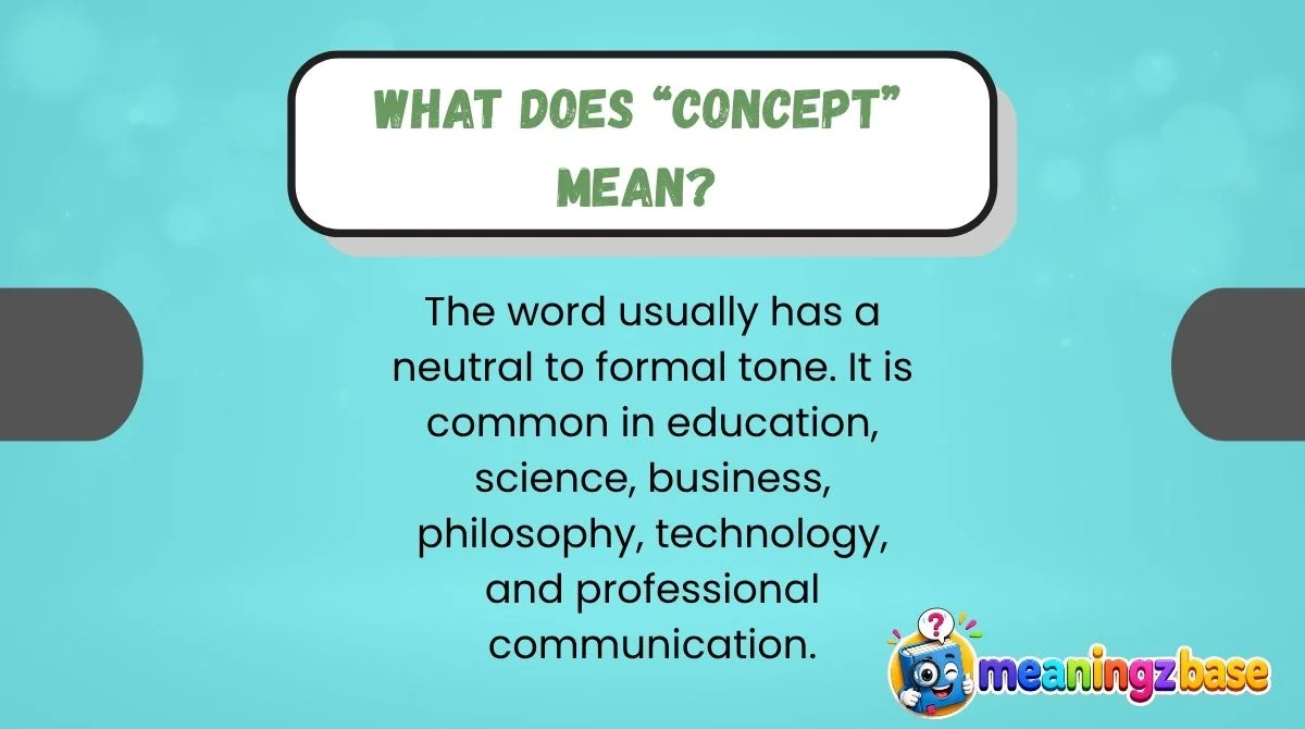 what-does-concept-mean What Does “Concept” Mean?
