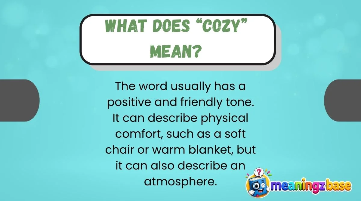 What Does “Cozy” Mean?