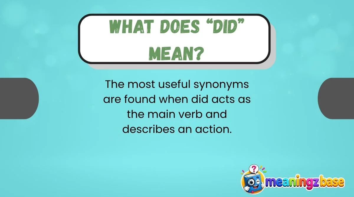 What Does “Did” Mean?