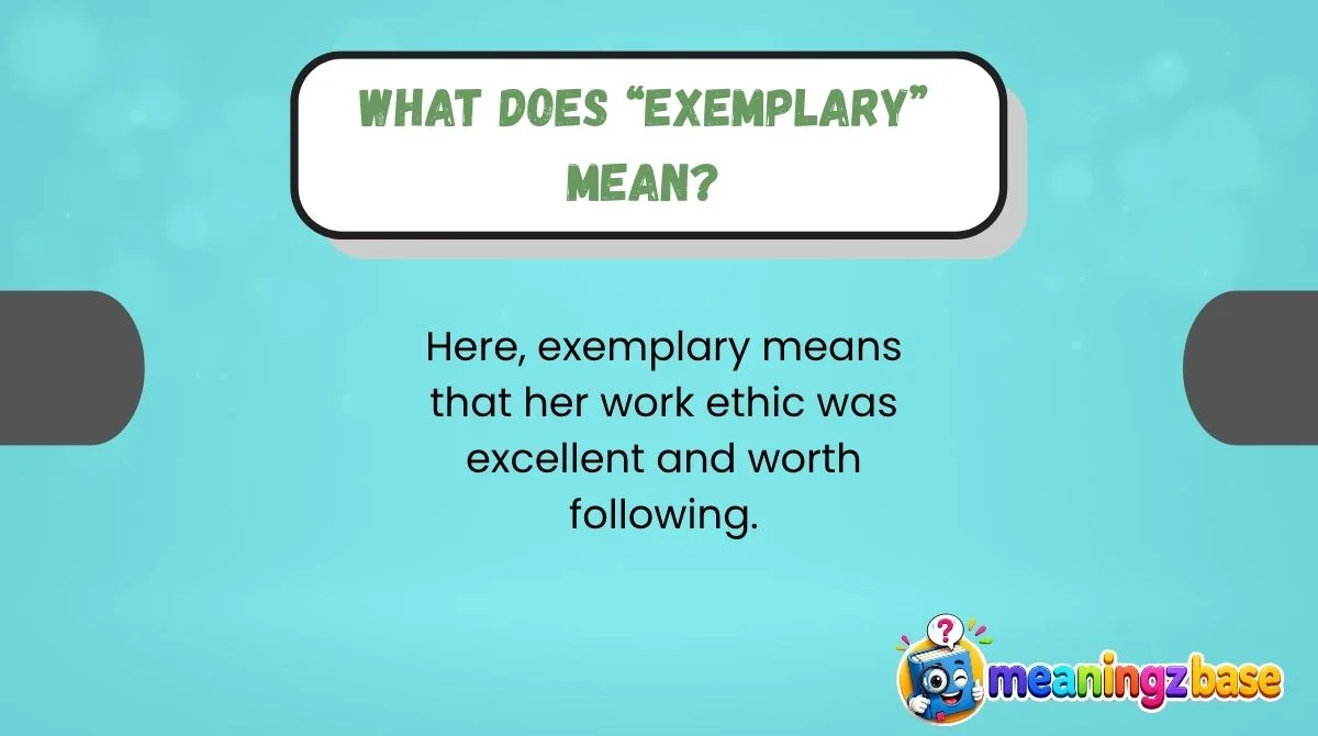 What Does “Exemplary” Mean?