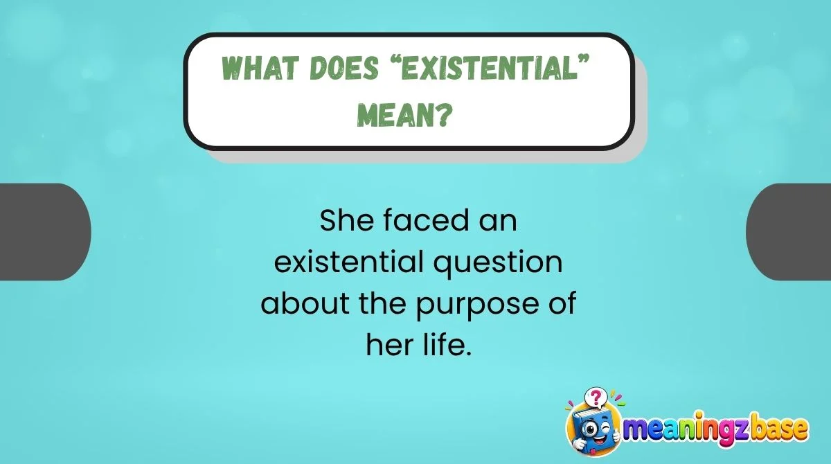 What Does “Existential” Mean?