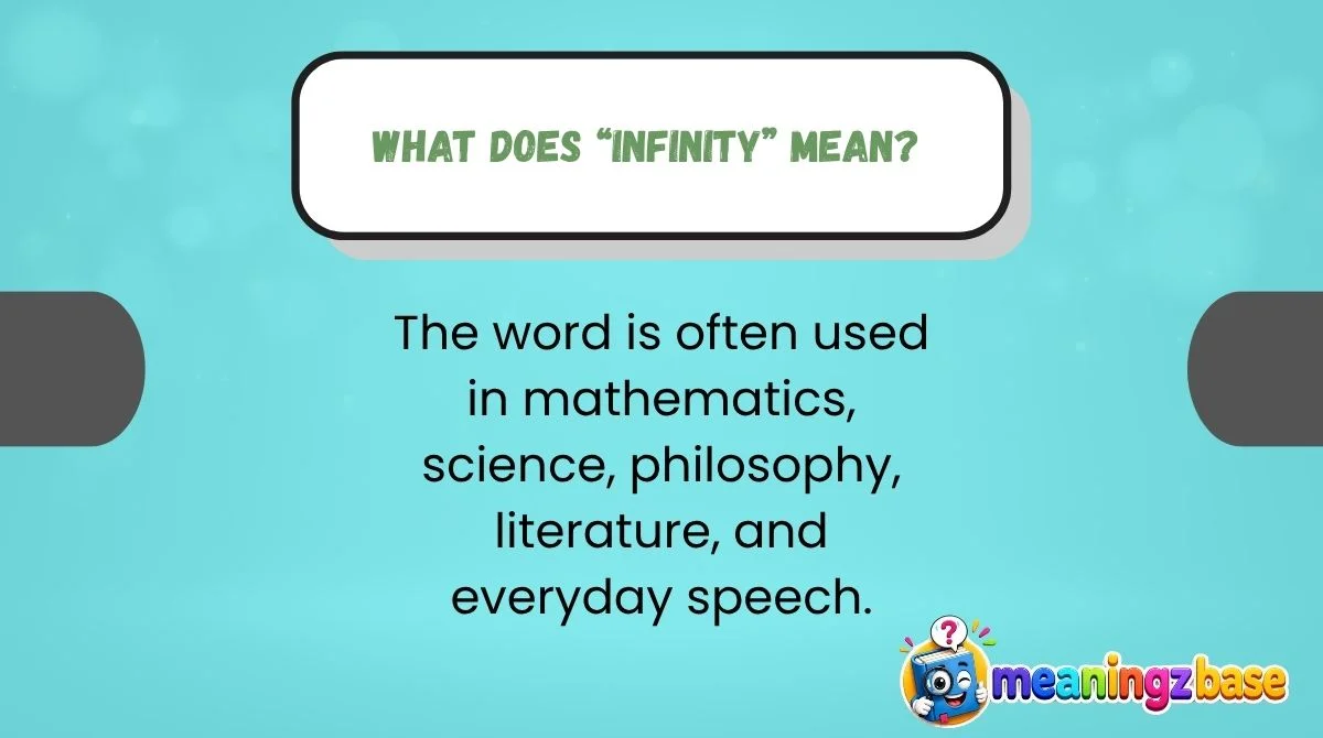 What Does “Infinity” Mean?