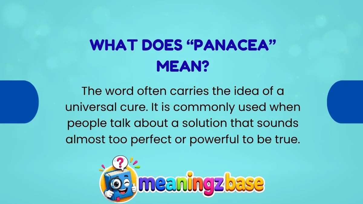 What Does “Panacea” Mean?