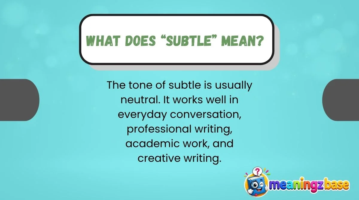 What Does “Subtle” Mean?