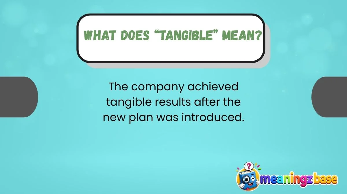What Does “Tangible” Mean?