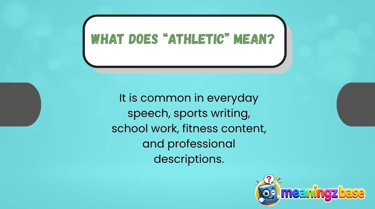 What Does “Athletic” Mean?