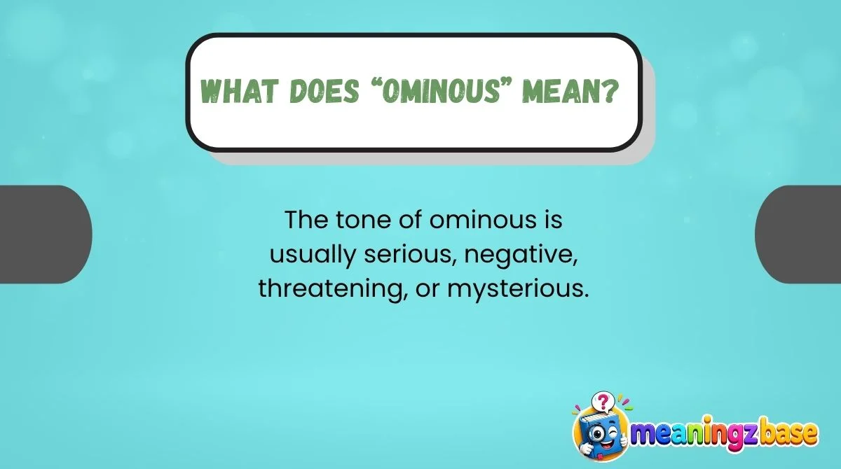 What Does “Ominous” Mean?